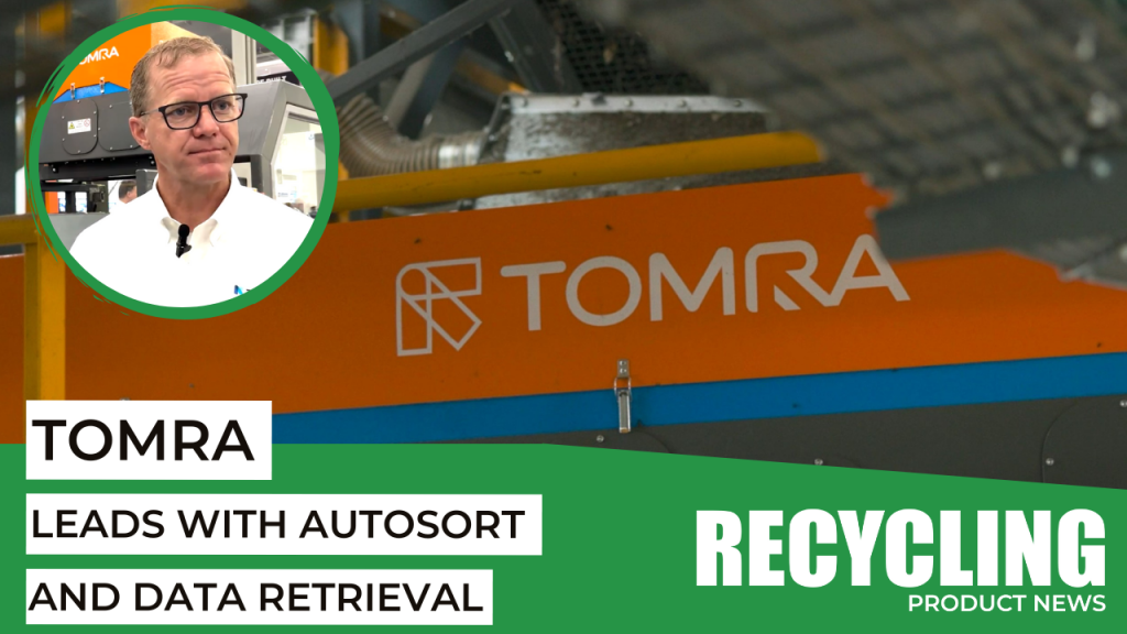 (VIDEO) TOMRA leads with Autosort and data retrieval technology