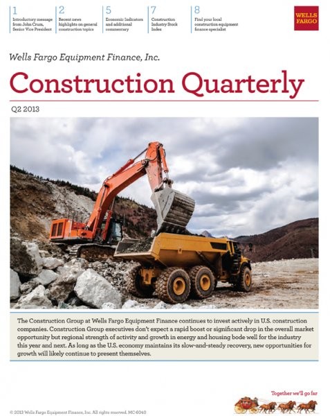 Construction Quarterly Q2-2013 by Wells Fargo Equipment Finance