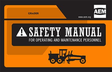 AEM Updates Grader Safety Manual With New Pictorals