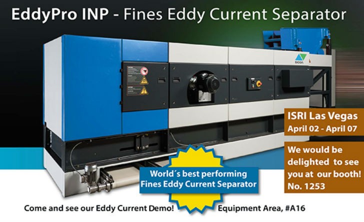 SICON Fines EddyPro INP separates the finest non-ferrous metals, even as small as < 0.5 mm (0.02”)