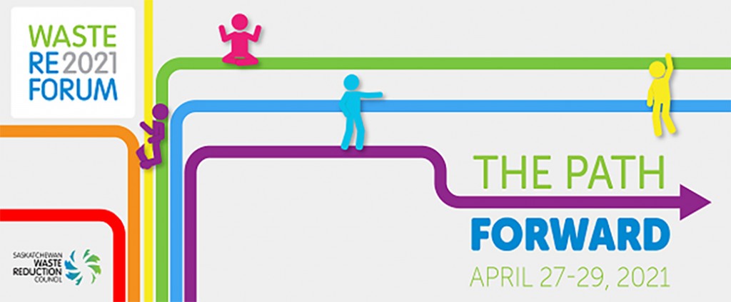 Saskatchewan Waste Reduction Reforum 2021 conference set for April 27-29