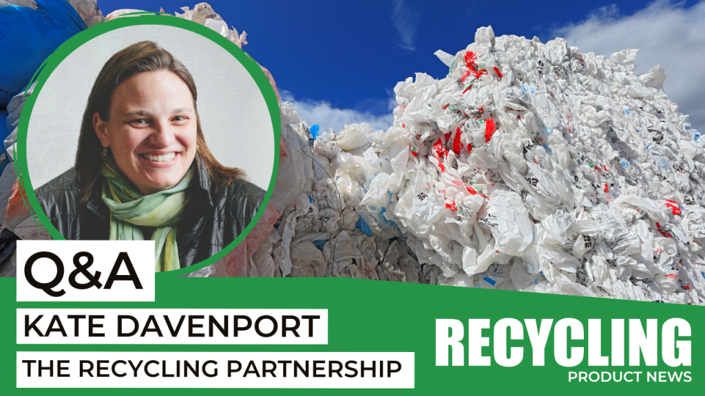 The Recycling Partnership’s push to make film and flexible packaging recyclable at scale
