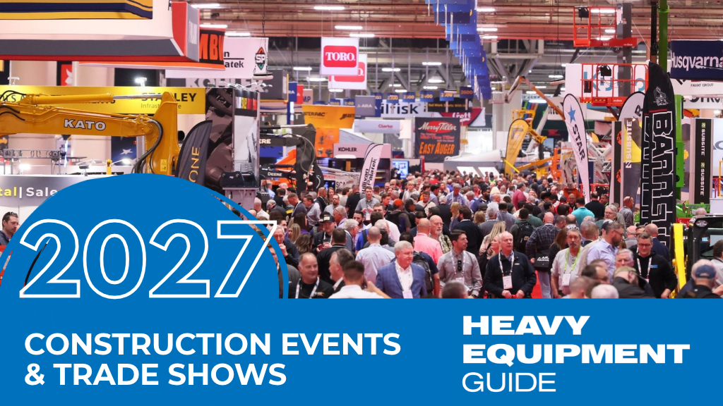 The top construction events, conventions, and trade shows happening in 2027